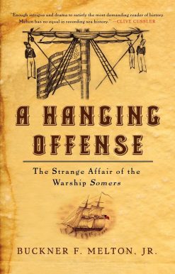 The Strange Affair of the Warship Somers