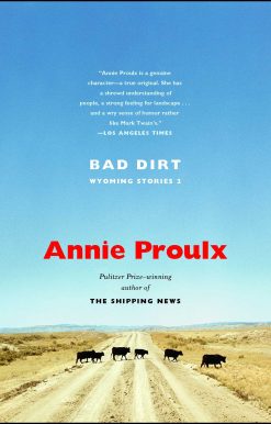 Bad Dirt Wyoming Stories 2