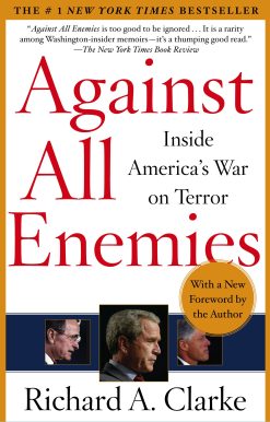 Against All Enemies Inside America's War on Terror