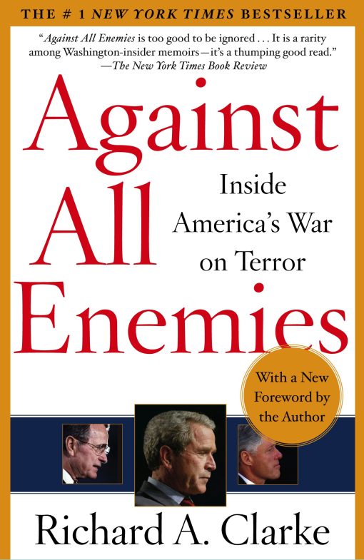 Against All Enemies Inside America's War on Terror