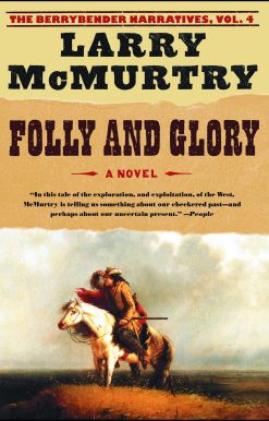 Folly and Glory A Novel