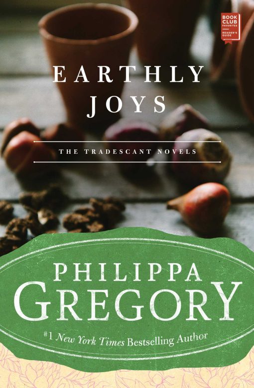 Earthly Joys A Novel