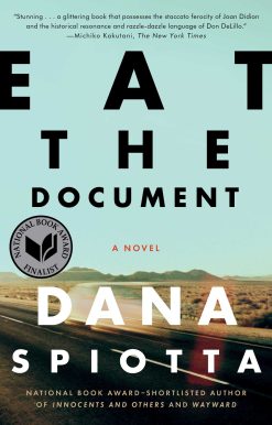 Eat the Document A Novel