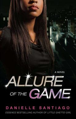 Allure of the Game A Novel