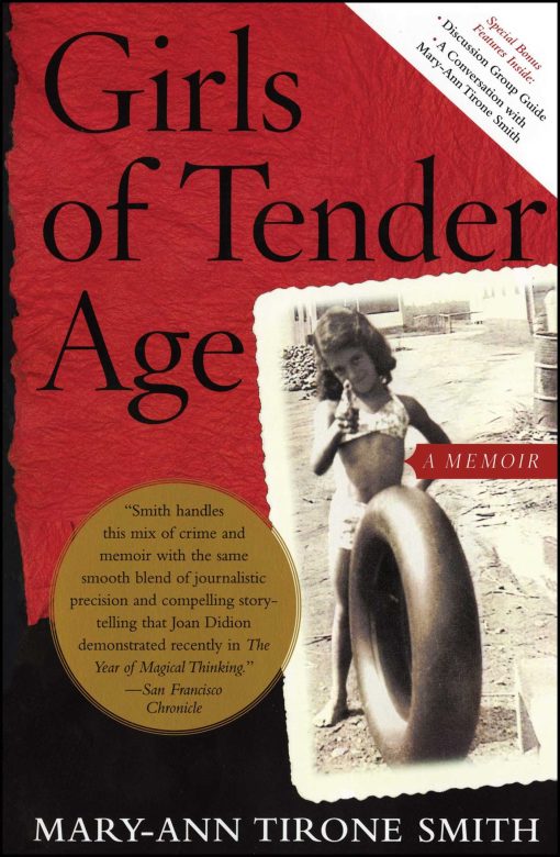 Girls of Tender Age A Memoir