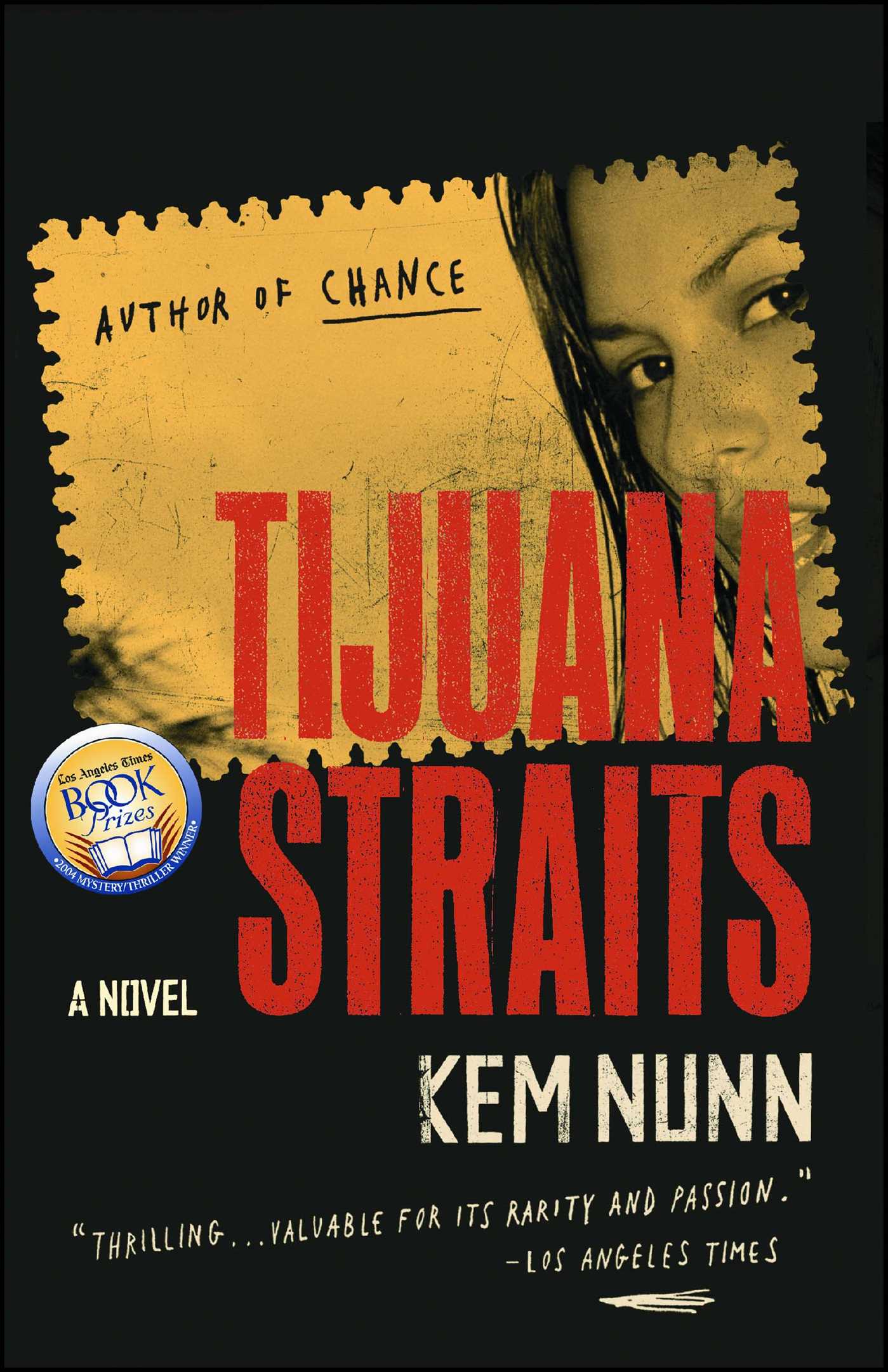 Tijuana Straits A Novel