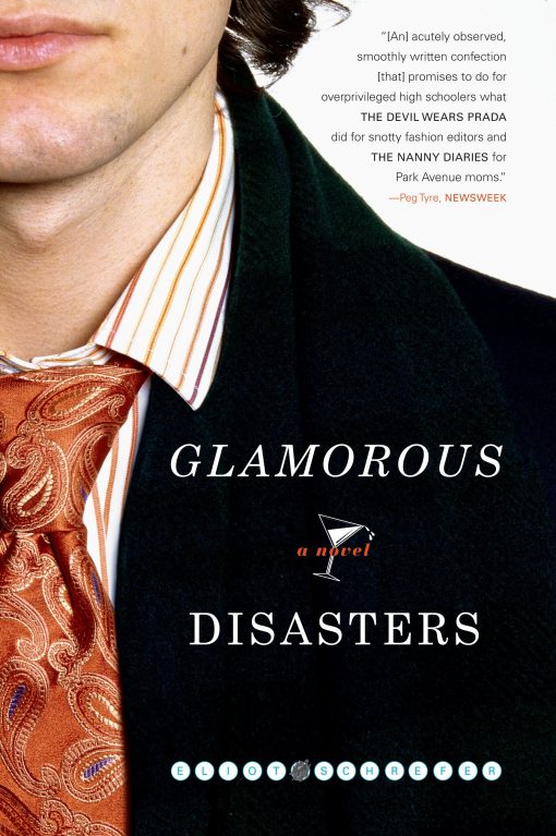 Glamorous Disasters A Novel