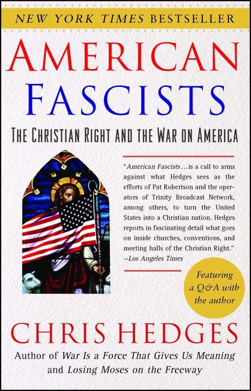 American Fascists The Christian Right and the War on America