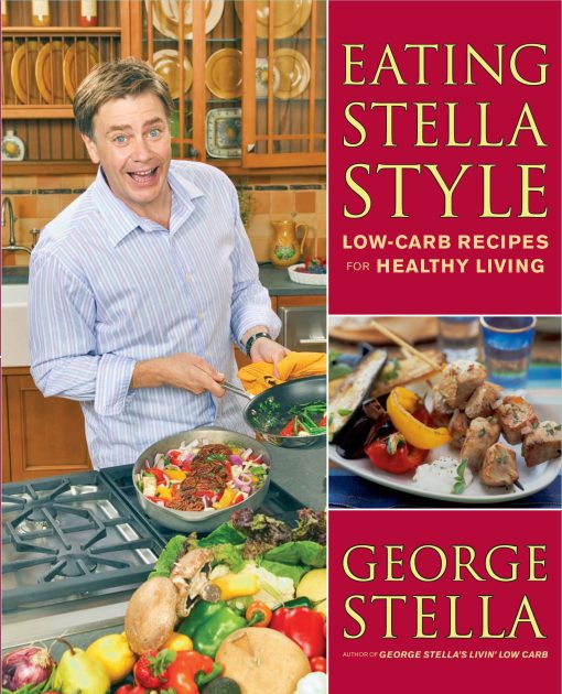 Eating Stella Style Low-Carb Recipes for Healthy Living