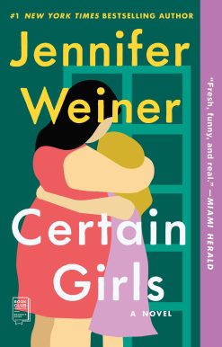 Certain Girls A Novel