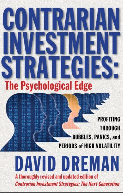Contrarian Investment Strategies The Psychological Edge