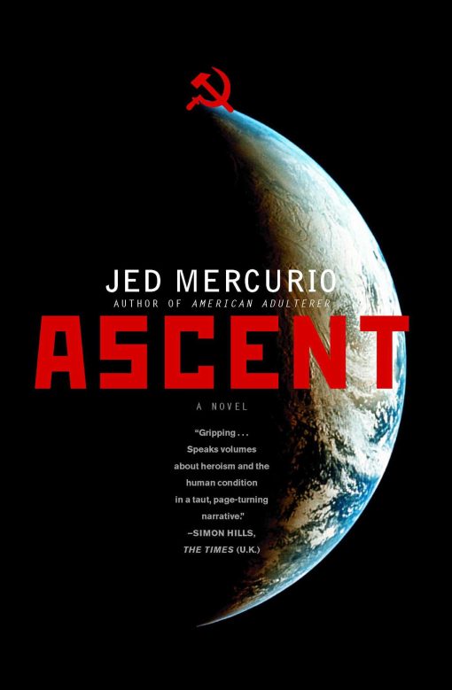 Ascent A Novel