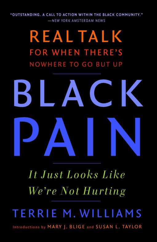 Black Pain It Just Looks Like We're Not Hurting