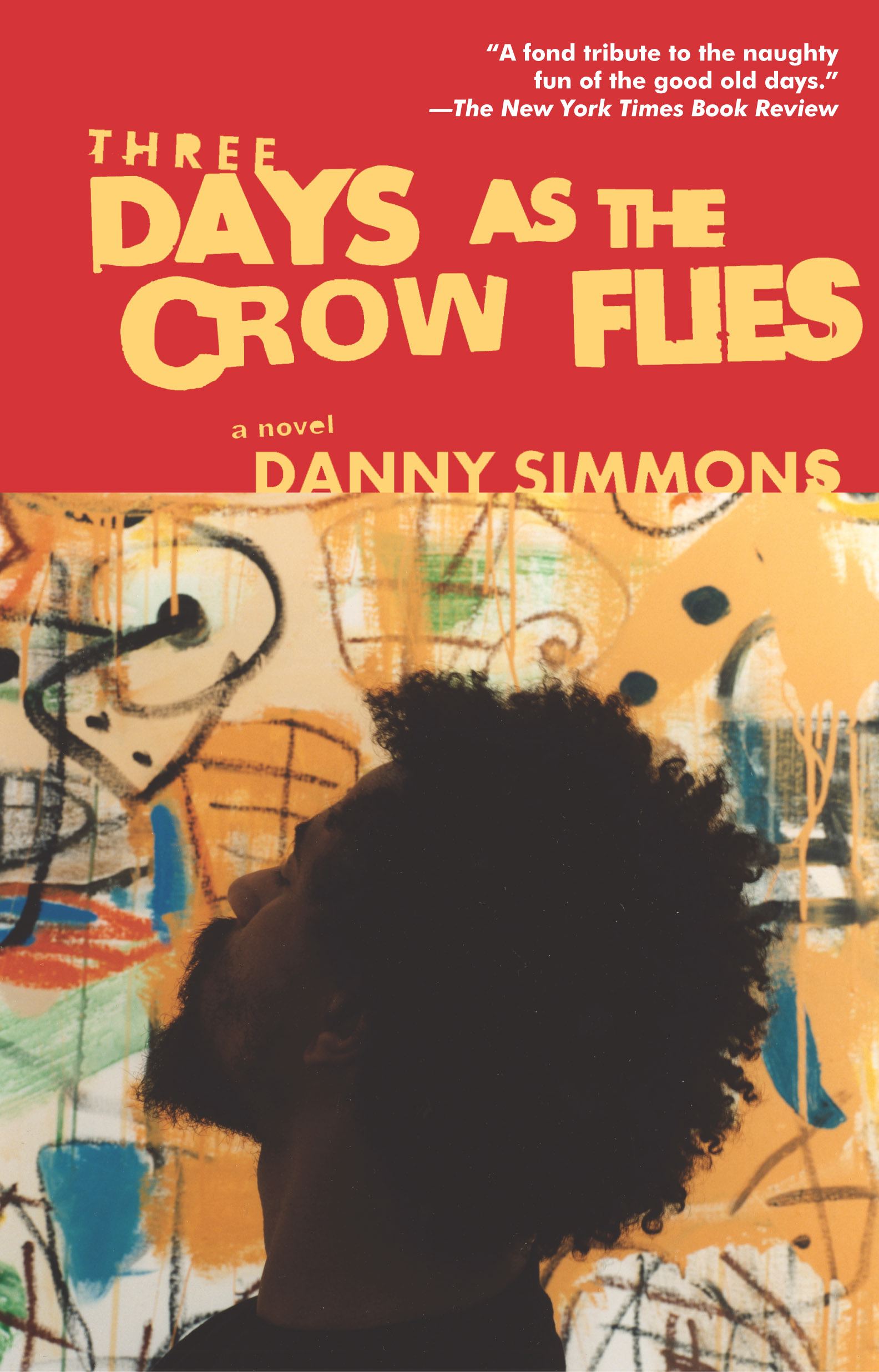 Three Days As the Crow Flies A Novel