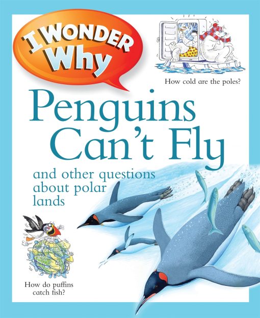 I Wonder Why Penguins Can't Fly