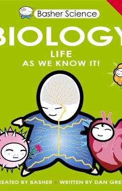 Basher Science: Biology