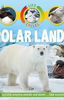 Life Cycles: Polar Lands