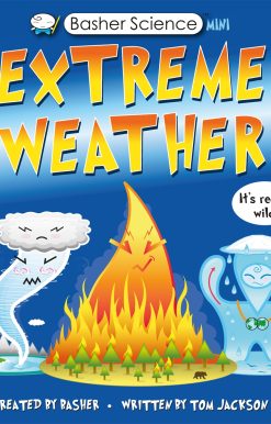 Basher Science Mini: Extreme Weather