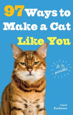 97 Ways to Make a Cat Like You