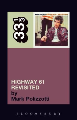 Bob Dylan's Highway 61 Revisited