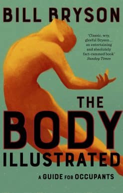 The Body Illustrated: A Guide for Occupants