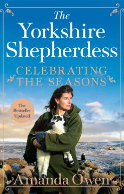 Celebrating the Seasons with the Yorkshire Shepherdess