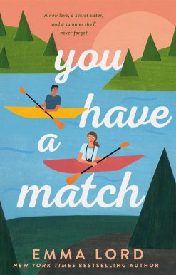 You Have A Match