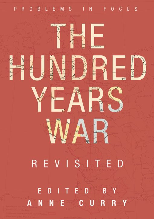 The Hundred Years War Revisited