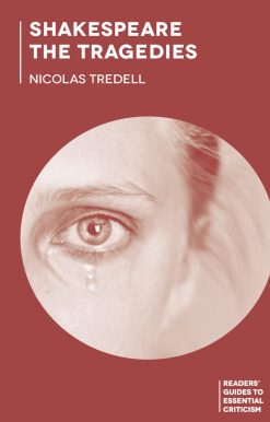 Shakespeare: The Tragedies