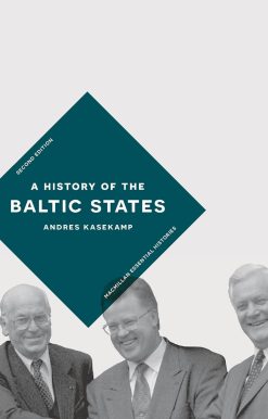 A History of the Baltic States