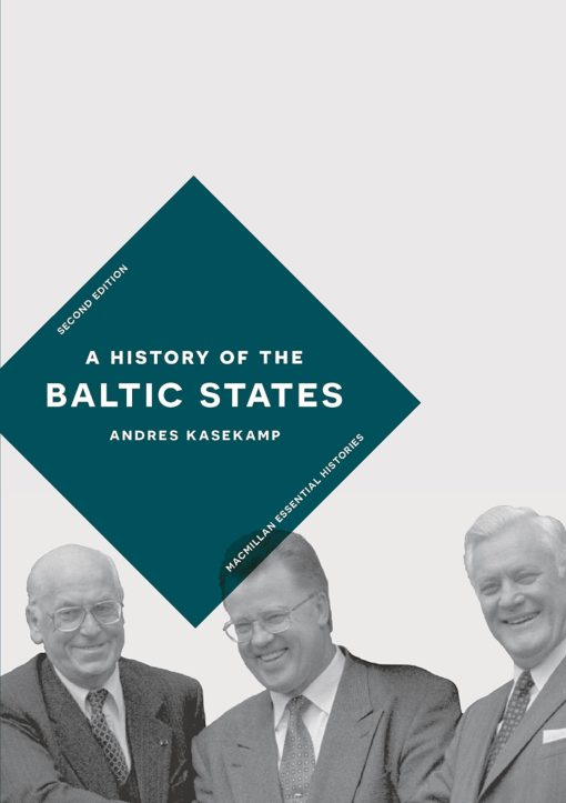 A History of the Baltic States