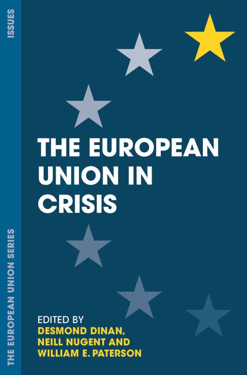 The European Union in Crisis