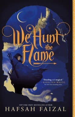 We Hunt the Flame Paperback