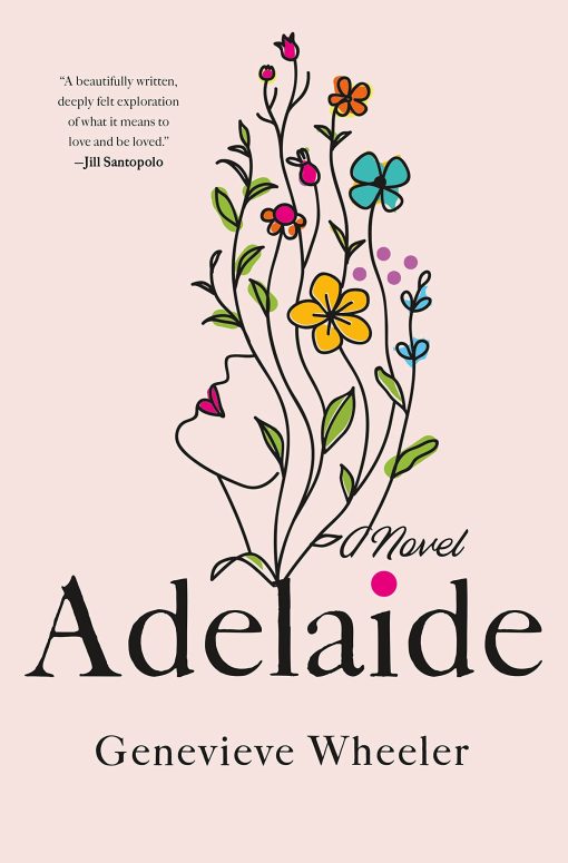 Adelaide: A Novel