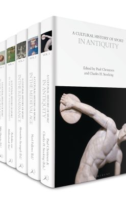A Cultural History of Sport: Volumes 1-6