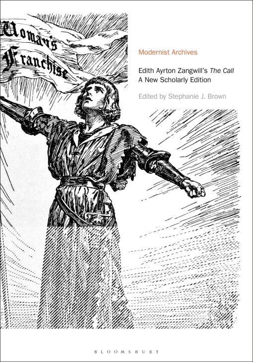 Edith Ayrton Zangwill's The Call: A New Scholarly Edition