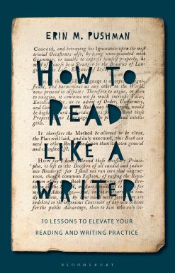How to Read Like a Writer: 10 Lessons to Elevate Your Reading and Writing Practice