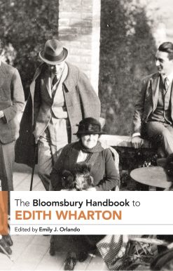 The Bloomsbury Handbook to Edith Wharton