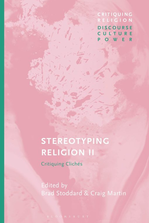 Stereotyping Religion II: Critiquing ClichÃ©s