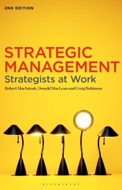 Strategic Management: Strategists at Work