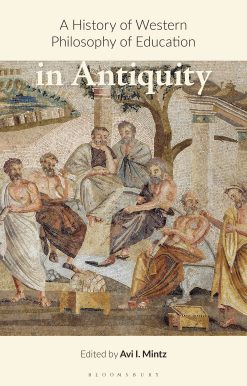 A History of Western Philosophy of Education in Antiquity