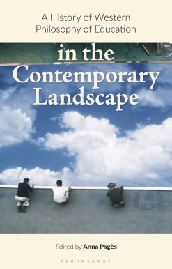 A History of Western Philosophy of Education in the Contemporary Landscape