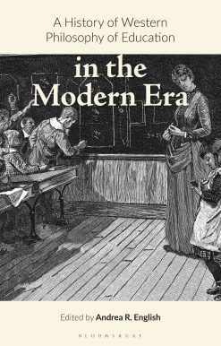 A History of Western Philosophy of Education in the Modern Era