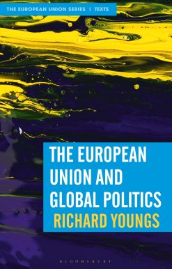 The European Union and Global Politics
