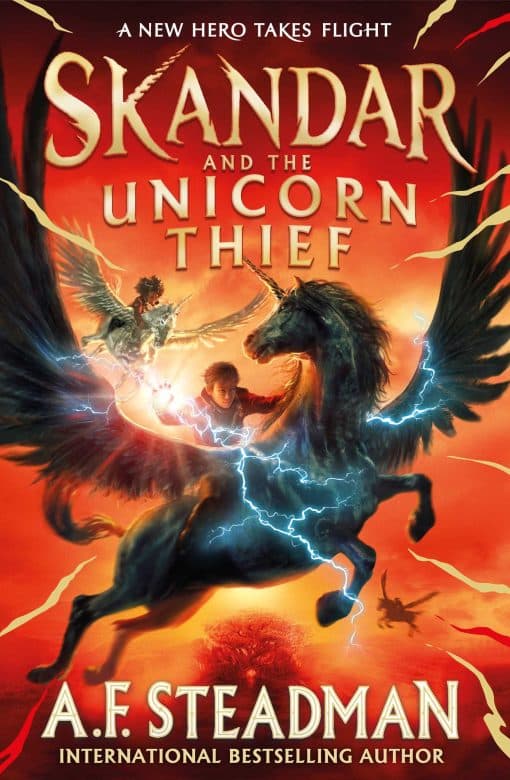 Skandar and the Unicorn Thief: The major new hit fantasy series