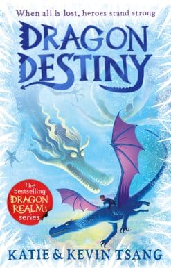 Dragon Destiny: The brand-new edge-of-your-seat adventure in the bestselling series
