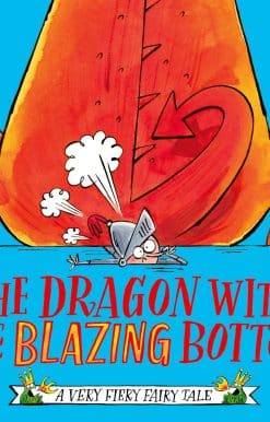 The Dragon with the Blazing Bottom