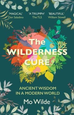 The Wilderness Cure