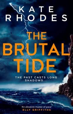 The Brutal Tide: The Isles of Scilly Mysteries: 6