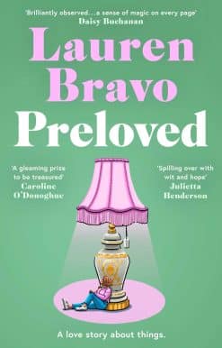 Preloved: A sparklingly witty and relatable debut novel